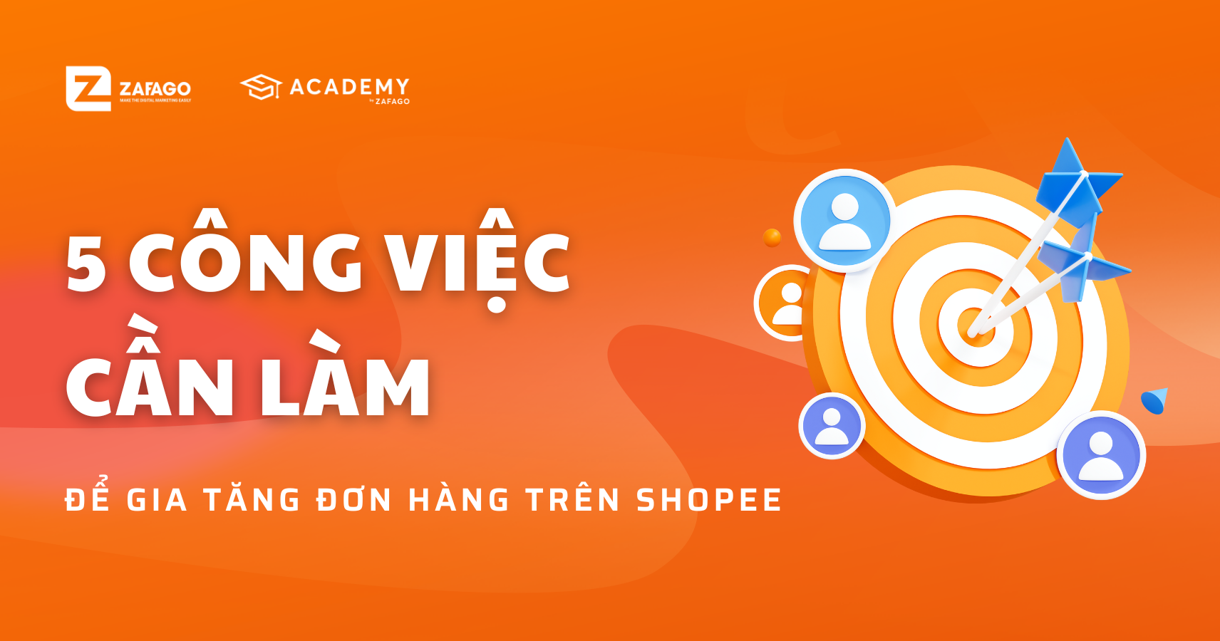 5 công việc cần làm để cải thiện đơn hàng trên Shopee?